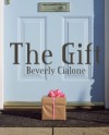 The Gift - Beverly Cialone