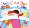 Snug as a Bug. Tamsyn Murray & Judi Abbot - Tamsyn Murray, Judi Abbot