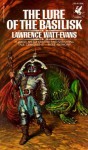 Lure of the Basilisk - Lawrence Watt-Evans