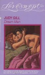 Dream Man - Judy Griffith Gill