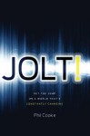 Jolt!: Get the Jump on a World That's Constantly Changing - Phil Cooke