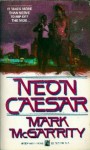 Neon Caesar - Bartholomew Gill