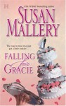 Falling for Gracie - Susan Mallery