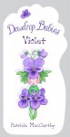 Dewdrop Babies: Violet - Patricia MacCarthy