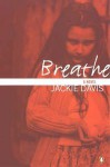 Breathe: A Novel - Jackie Davis