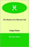 The Mystery of a Hansom Cab - Fergus Hume