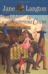 The Mysterious Circus - Jane Langton