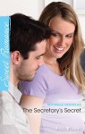 Mills & Boon : The Secretary's Secret - Michelle Douglas