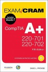 CompTIA A+ 220-701 and 220-702 Exam Cram (5th Edition) - David L. Prowse