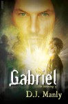 Gabriel (The Severing) - D.J. Manly