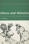 Aliens and Alienists: Ethnic Minorities and Psychiatry - Roland Littlewood, Maurice Lipsedge