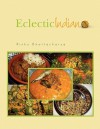 Eclectic Indian - Rinku Bhattacharya