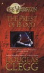 The Priest of Blood (Vampyricon Series #1) - Douglas Clegg