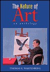 The Nature of Art - Thomas E. Wartenberg