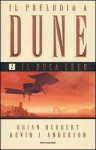 Il Duca Leto (Il preludio a Dune, #2) - Brian Herbert, Kevin J. Anderson