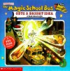 The Magic School Bus Gets A Bright Idea: A Book About Light - Nancy White, John Speirs, Joanna Cole, Bruce Degen