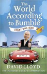 Start the Car: The World According to Bumble - David Lloyd