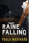 Raine Falling (Hells Saints Motorcycle Club) - Paula Marinaro