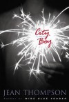 City Boy: A Novel - Jean Thompson