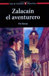 Zalacaín, el aventurero - Pío Baroja