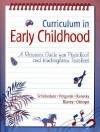 Curriculum In Early Childhood: A Resource Guide For Preschool And Kindergarten Teachers - Judith A. Schickedanz