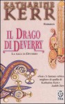 Il drago di Deverry. La saga di Deverry - Katharine Kerr