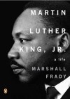 Martin Luther King Jr - Marshall Frady