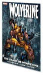 Wolverine: The Death of Wolverine - Marc Guggenheim, Jason Aaron, Howard Chaykin