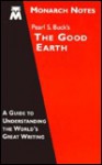 MONARCH NOTES- PEARL S. BUCK'S THE GOOD EARTH - Donald Roden