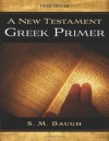 A New Testament Greek Primer - S.M. Baugh