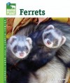 Ferrets (Animal Planet Pet Care Library) - Vickie Mckimmey