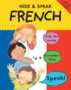 Hide & Speak French - Catherine Bruzzone, Susan Martineau, Louise Comfort