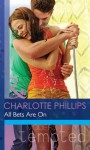 All Bets Are On (Mills & Boon Modern Tempted) - Charlotte Phillips