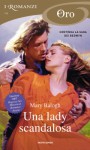 Una lady scandalosa (I Romanzi Oro) (Italian Edition) - Mary Balogh, Cecilia Scerbanenco