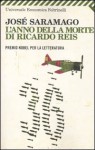 L'anno della morte di Ricardo Reis - José Saramago