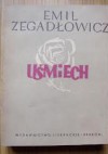 Uśmiech. (Kronika z zamierzchłej przeszłości) - Emil Zegadłowicz