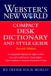 Webster's New World Compact Desk Dictionary and Style Guide, Second Edition - Merriam-Webster, Jonathan L. Goldman, Michael E. Agnes