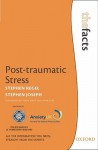 Post-Traumatic Stress - Stephen Regel, Stephen Joseph