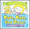 Night, Night, God Bless! - Jane Conteh-Morgan