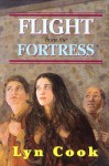 Flight from the Fortress - Lyn Cook