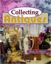 Collecting Antiques - How To Get Started - Neil Bartlett