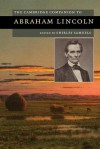 The Cambridge Companion to Abraham Lincoln - Shirley Samuels