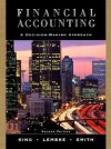 Financial Accounting: A Decision-Making Approach - Thomas E. King, John H. Smith, Valdean C. Lembke