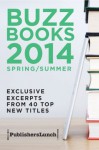 Buzz Books 2014: Spring/Summer - Michael Cader