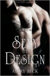 Sexy by Design - Avery Beck