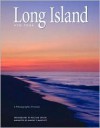 Long Island: A Photographic Portrait - William Taylor, Karen T. Bartlett