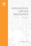 Advances in Applied Mechanics, Volume 11 - Chia-Shun Yih