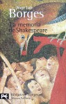 La memoria de Shakespeare - Jorge Luis Borges