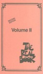 The Real Book - Volume 2 - Mini Edition: C Instruments (Real Books (Hal Leonard)) - Songbook, Hal Leonard Publishing Corporation