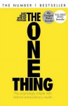 The One Thing: The Surprisingly Simple Truth Behind Extraordinary Results - Gary Keller, Jay Papasan